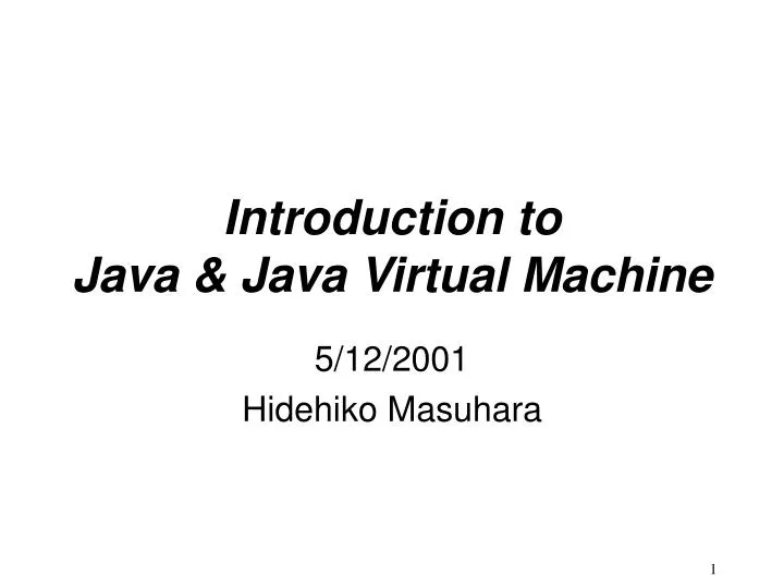 introduction to java java virtual machine