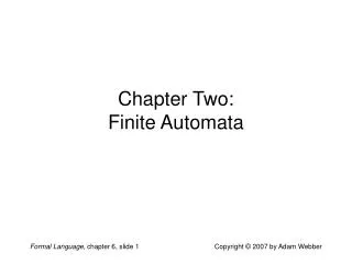 Chapter Two: Finite Automata