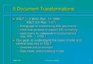 5 Document Transformations