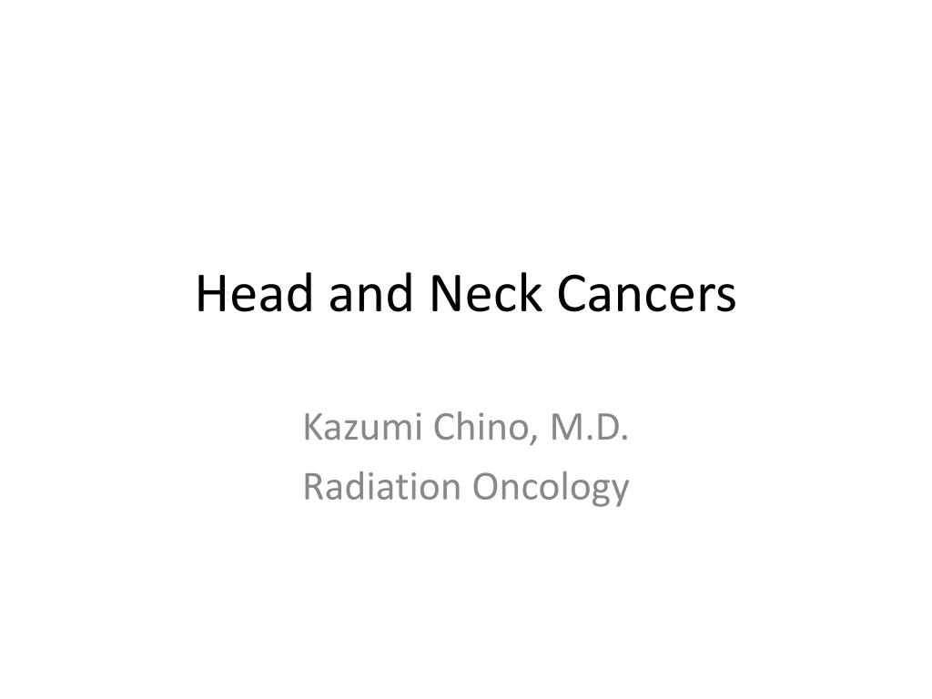 PPT - Head and Neck Cancers PowerPoint Presentation, free download - ID ...