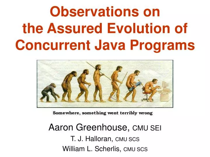 observations on the assured evolution of concurrent java programs