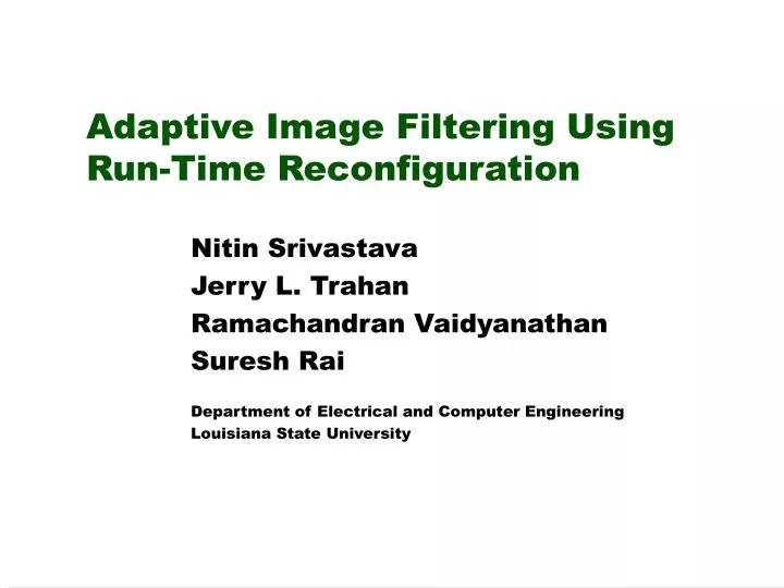 adaptive image filtering using run time reconfiguration