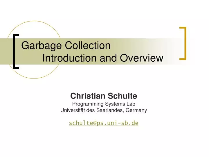 garbage collection introduction and overview