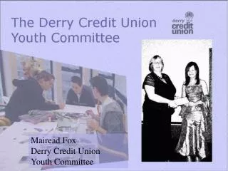 Mairead Fox Derry Credit Union Youth Committee