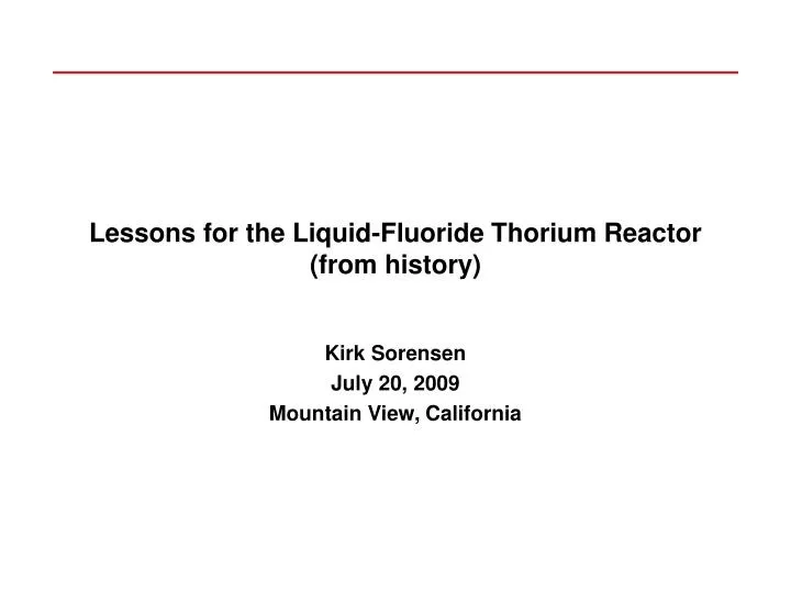 lessons for the liquid fluoride thorium reactor from history