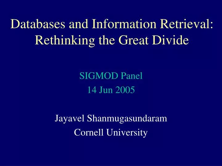 databases and information retrieval rethinking the great divide