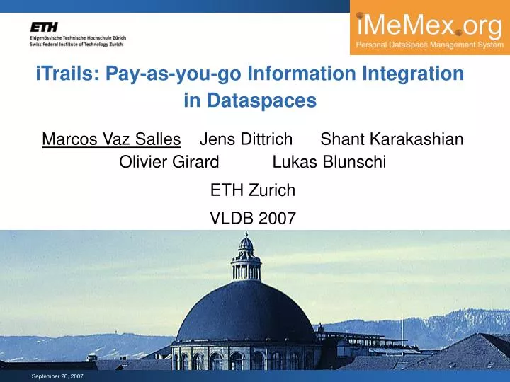 itrails pay as you go information integration in dataspaces