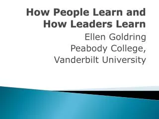 How People Learn and How Leaders Learn