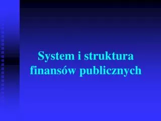 system i struktura finans w publicznych