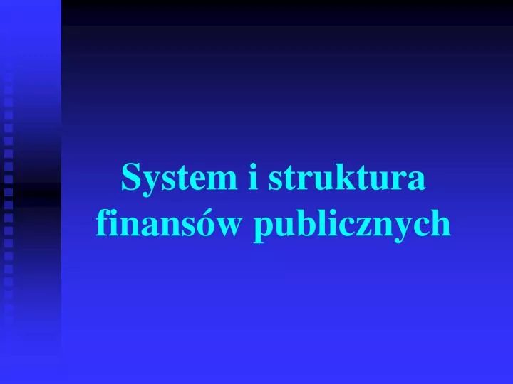 system i struktura finans w publicznych