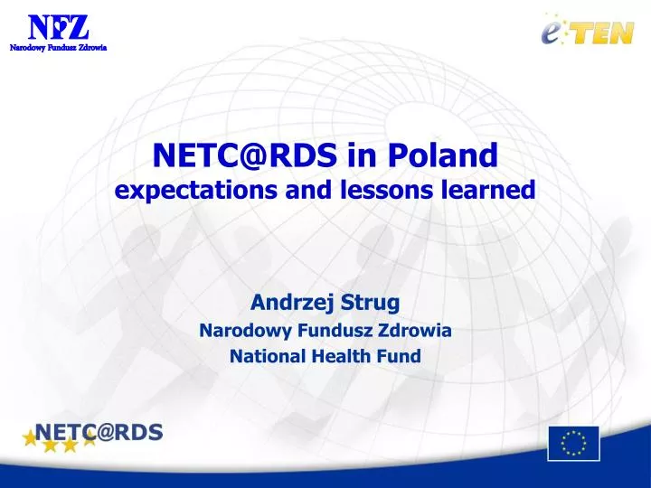 netc@rds in poland expectations and lessons learned