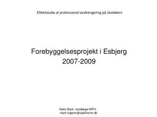 effektstudie af professionel tandreng ring p skoleb rn