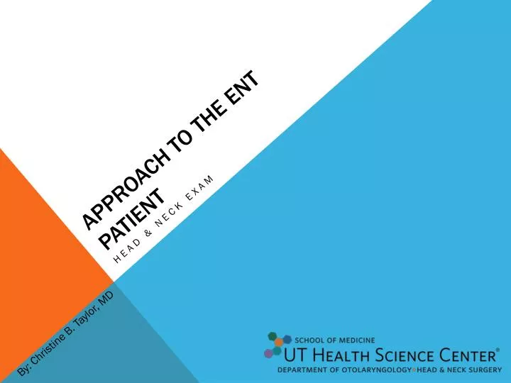 approach to the ent patient