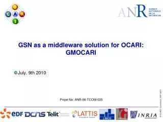 GSN as a middleware solution for OCARI: GMOCARI