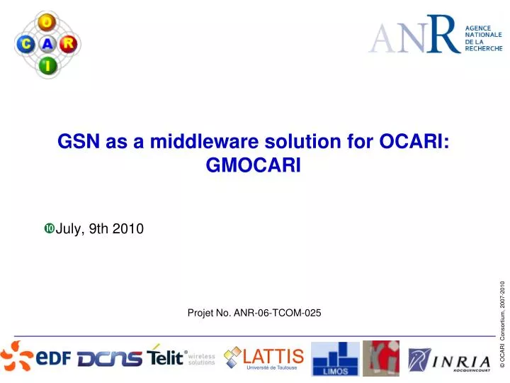gsn as a middleware solution for ocari gmocari