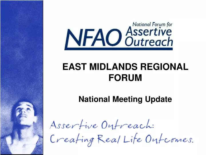 east midlands regional forum national meeting update