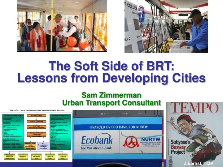 the soft side of brt lessons from developing cities