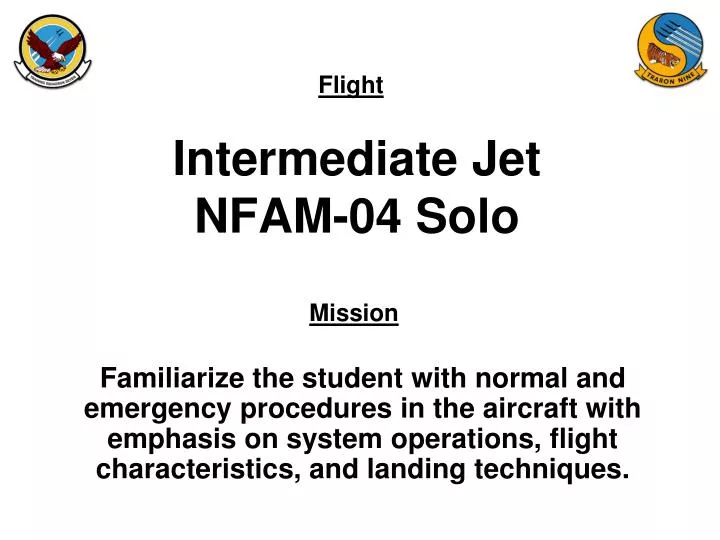 intermediate jet nfam 04 solo