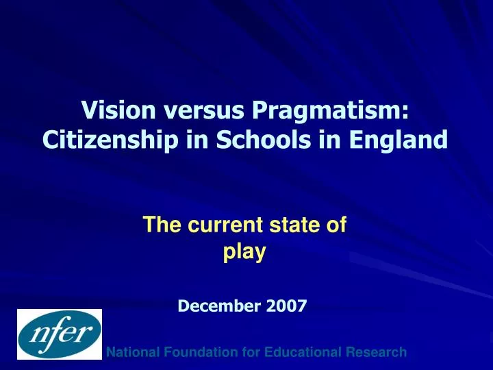 vision versus pragmatism citizenship in schools in england