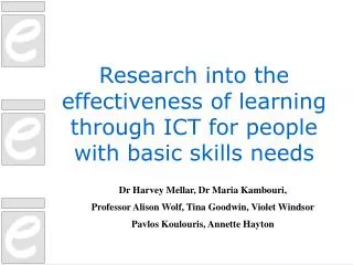 Research into the effectiveness of learning through ICT for people with basic skills needs