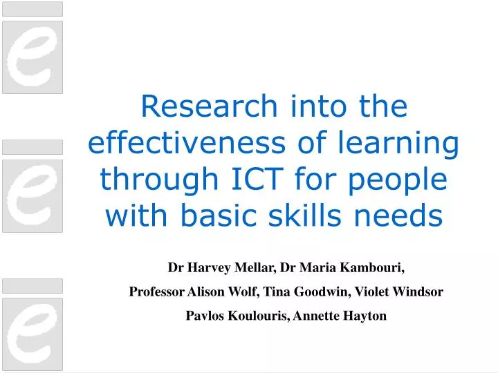 research into the effectiveness of learning through ict for people with basic skills needs