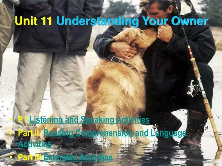 unit 11 understanding your owner