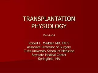 TRANSPLANTATION PHYSIOLOGY