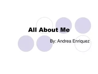 All About Me