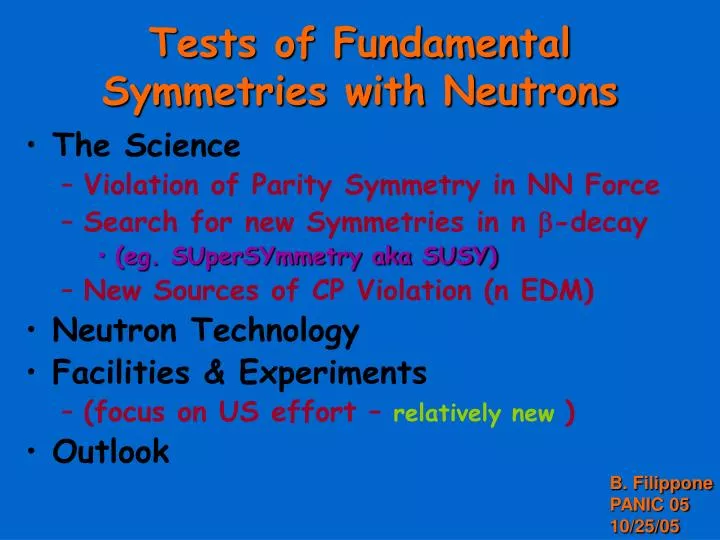 tests of fundamental symmetries with neutrons