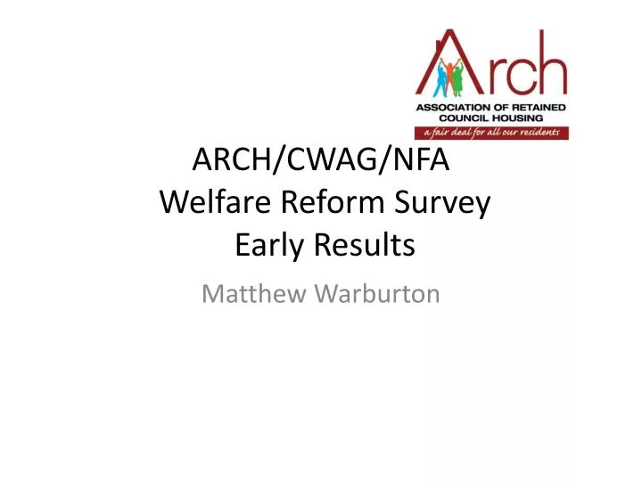 arch cwag nfa welfare reform survey early results