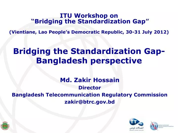 bridging the standardization gap bangladesh perspective