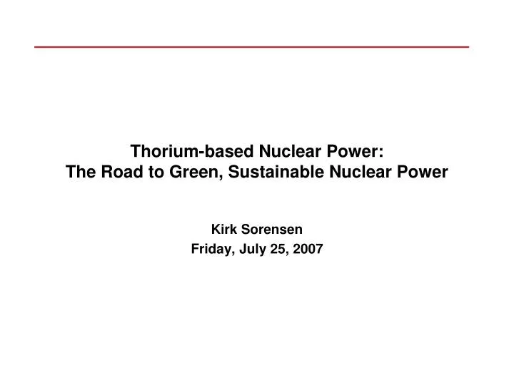 thorium based nuclear power the road to green sustainable nuclear power