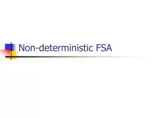 Non-deterministic FSA