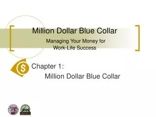 Million Dollar Blue Collar Managing Your Money for Work-Life Success
