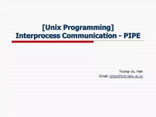 [Unix Programming] Interprocess Communication - PIPE