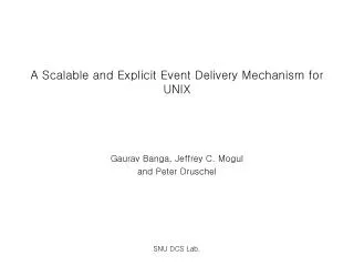 A Scalable and Explicit Event Delivery Mechanism for UNIX
