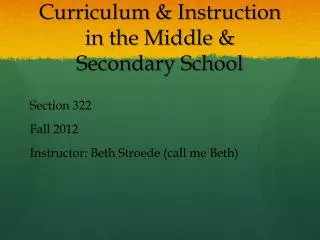 Curriculum &amp; Instruction in the Middle &amp; Secondary School