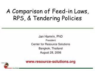 A Comparison of Feed-in Laws, RPS, &amp; Tendering Policies