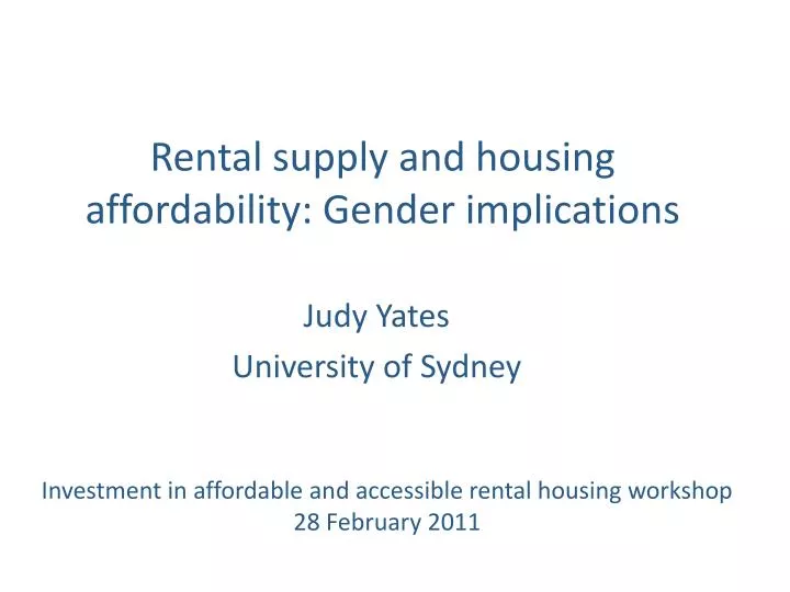 rental supply and housing affordability gender implications