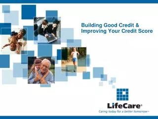 Building Good Credit &amp; Improving Your Credit Score