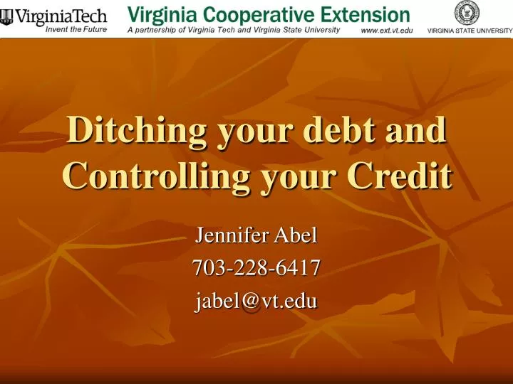ditching your debt and controlling your credit
