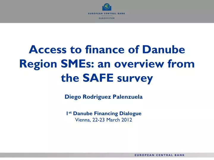 access to finance of danube region smes an overview from the safe survey