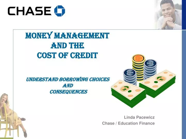 money management and the cost of credit understand borrowing choices and consequences