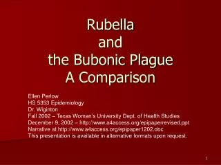 Rubella and the Bubonic Plague A Comparison