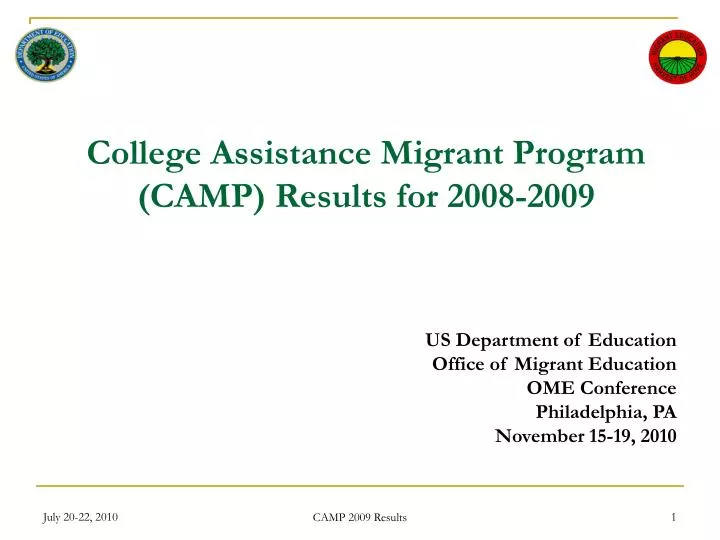 college assistance migrant program camp results for 2008 2009