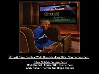 NFLs All Time Greatest Wide Receiver, Jerry Rice. New Fortune Rep.