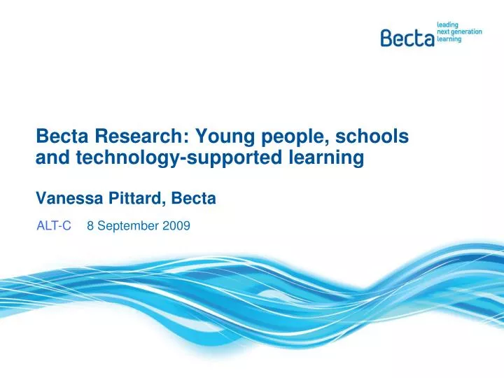 becta research young people schools and technology supported learning vanessa pittard becta