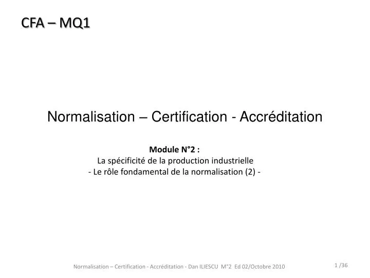 normalisation certification accr ditation