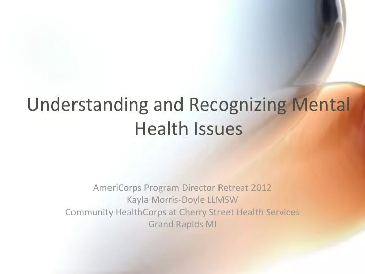 understanding and recognizing mental health issues