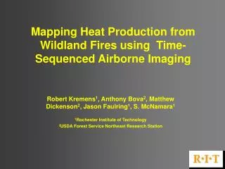 Mapping Heat Production from Wildland Fires using Time-Sequenced Airborne Imaging